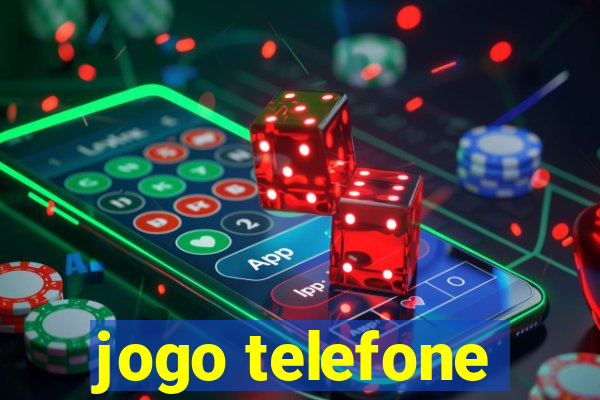 jogo telefone